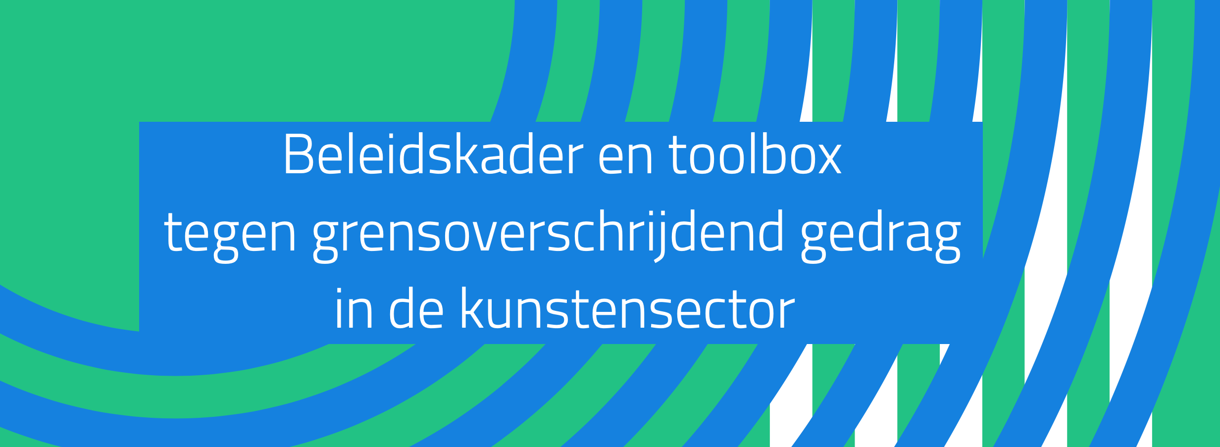 beleidskader en toolbox grensoverschrijdend gedrag